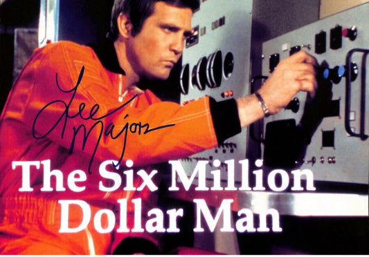 Lee major signed photo $6 Million Dollar Man scene